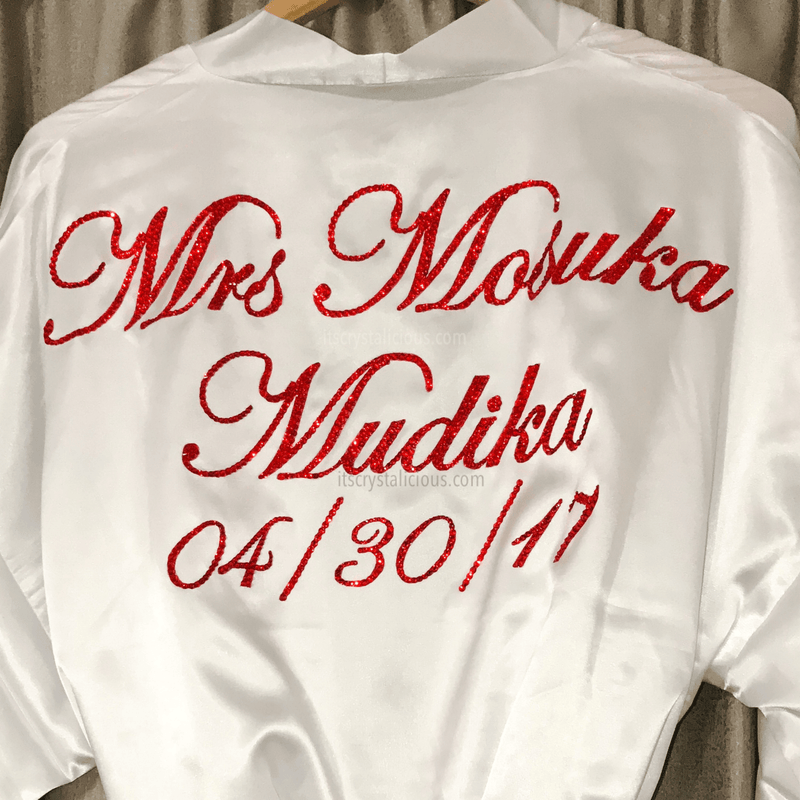 Satin Robe - Mrs (First & Last Name) & Date * - It's Crystalicious®